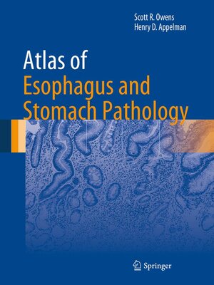 cover image of Atlas of Esophagus and Stomach Pathology